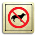 Accept Piktogram "zákaz vstupu se psem" (80 × 80 mm) (zlatá tabulka - barevný tisk)