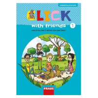 Click with Friends 1 - Hybridní pracovní sešit angličtina pro 3. ročník ZŠ