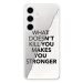 iSaprio Makes You Stronger - Samsung Galaxy S24