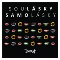 Jarret - Soulásky & samolásky