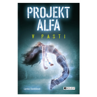 Projekt Alfa - V pasti