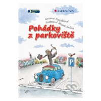 Pohádky z parkoviště - Zuzana Pospíšilová, Michal Sušina - kniha z kategorie Pohádky