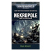 Nekropole: Warhammer 40 000