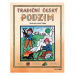 Tradiční český PODZIM – Svátky, zvyky, obyčeje, říkadla, písničky