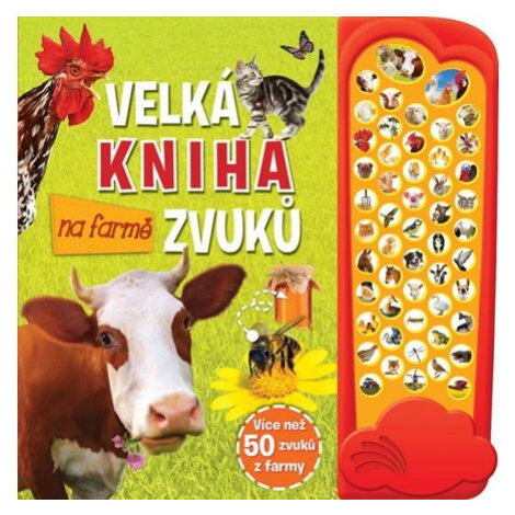 Na farmě - Velká kniha zvuků Svojtka&Co.