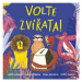 Volte zvířata! - Pedro Markun, André Rodrigues, Paula Desgualdová, Larissa Ribeirová