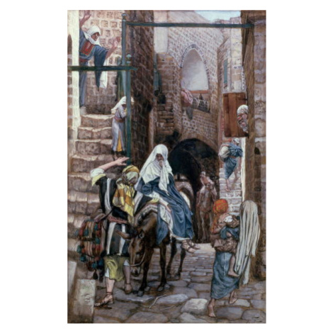 James Jacques Joseph Tissot - Obrazová reprodukce St. Joseph Seeks Lodging in Bethlehem, (24.6 x