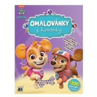 Tlapková patrola - Omalovánky s kamínky JIRI MODELS a. s.