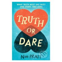 Truth or Dare - Non Pratt - kniha z kategorie Beletrie pro děti