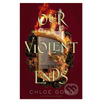 Our Violent Ends - Chloe Gong - kniha z kategorie Beletrie pro děti