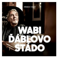 Wabi & Ďáblovo stádo: Příběhy písní - CD