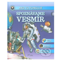 Spoznávame vesmír (Ako to funguje) - kniha z kategorie Naučné knihy