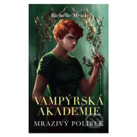 Mrazivý polibek - Richelle Mead - kniha z kategorie Beletrie pro děti