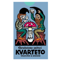 Chrudošovo zvířecí kvarteto - Chrudoš Valoušek