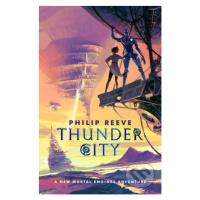 Thunder City - Philip Reeve - kniha z kategorie Fantasy