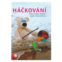 Háčkování - hračky, ozdoby, drobnosti - Lenka Bednářová