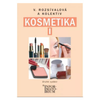 Kosmetika I - 2. vydání - Věra Rozsívalová