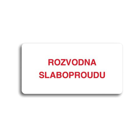 Accept Piktogram "ROZVODNA SLABOPROUDU" (160 × 80 mm) (bílá tabulka - barevný tisk bez rámečku)
