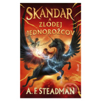 Skandar a zlodej jednorožcov - A.F. Steadman - kniha z kategorie Pro děti