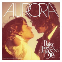 Jones Daisy & The Six: Aurora