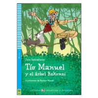 Lecturas ELI Infantiles y Juveniles 3/A1.1: Tío Manuel y el árbol Bakonzi + Downloadable Multime