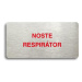 Accept Piktogram "NOSTE RESPIRÁTOR" (160 × 80 mm) (stříbrná tabulka - barevný tisk bez rámečku)