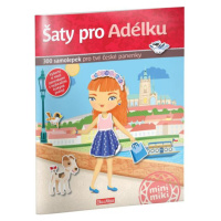 Šaty pre Adélku - Kniha nálepiek