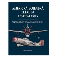 Americká vojenská letadla 2. světové války - David Donald