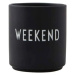 Černý porcelánový hrnek 300 ml Weekend – Design Letters