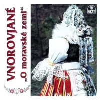 Vnorovjané: O moravské zemi - CD