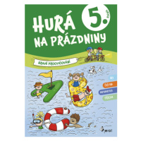 Hurá na prázdniny 5 - hravé procvičování - Petr Šulc