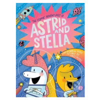 The Cosmic Adventures of Astrid and Stella (A Hello!Lucky Book) - kniha z kategorie Komiksy