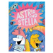 The Cosmic Adventures of Astrid and Stella (A Hello!Lucky Book) - kniha z kategorie Komiksy