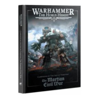 Warhammer The Horus Heresy - The Martian Civil War