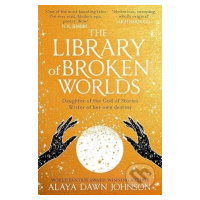 The Library of Broken Worlds - Alaya Dawn Johnson - kniha z kategorie Fantasy