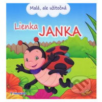 Lienka Janka (Malá, ale užitočná) - kniha z kategorie Naučné knihy