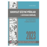 Souvislý účetní příklad s účetními doklady 2023 - Pavel Štohl
