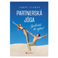 Partnerská jóga - Společně do výšin! - Tomáš Strnad
