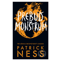 Prebuď monštrum - Patrick Ness - kniha z kategorie Sci-fi, fantasy a komiksy