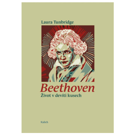 Beethoven - Život v devíti kusech - Laura Tunbridge