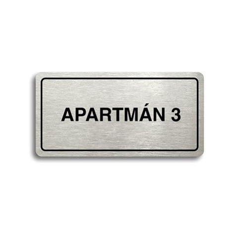 Accept Piktogram "APARTMÁN 3" (160 × 80 mm) (stříbrná tabulka - černý tisk)