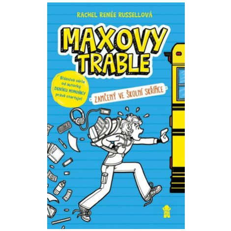 MAXOVY TRABLE: Zamčený ve školní skříňce - Rachel Renée Russellová PIKOLA