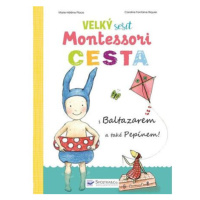 Velký sešit Montessori - Cesta