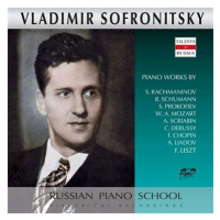 Sofronitsky Vladimir: Fantasia, KV 396 / Two Moments Musicaux, Op. 16 / From „Children's corner”