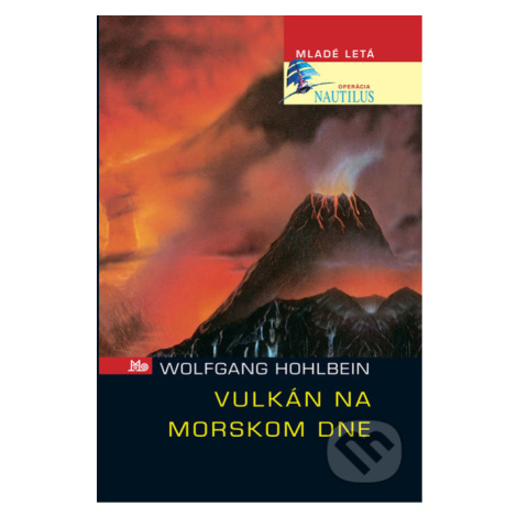 Vulkán na morskom dne - Wolfgang Hohlbein - kniha z kategorie Beletrie pro děti