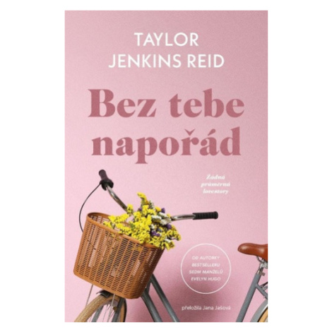 Bez tebe napořád - Taylor Jenkins Reid