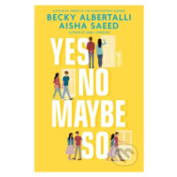 Yes No Maybe So - Becky Albertalli - kniha z kategorie Beletrie pro děti