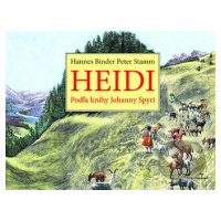 Heidi - Peter Stamm, Hannes Binder (ilustrácie) - kniha z kategorie Naučné knihy