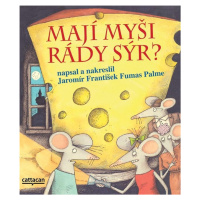 Mají myši rády sýr?