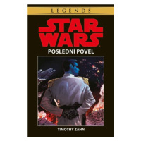 Star Wars - Poslední povel | Milan Pohl, Timothy Zahn